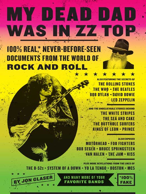 Title details for My Dead Dad Was in ZZ Top by Jon Glaser - Wait list
